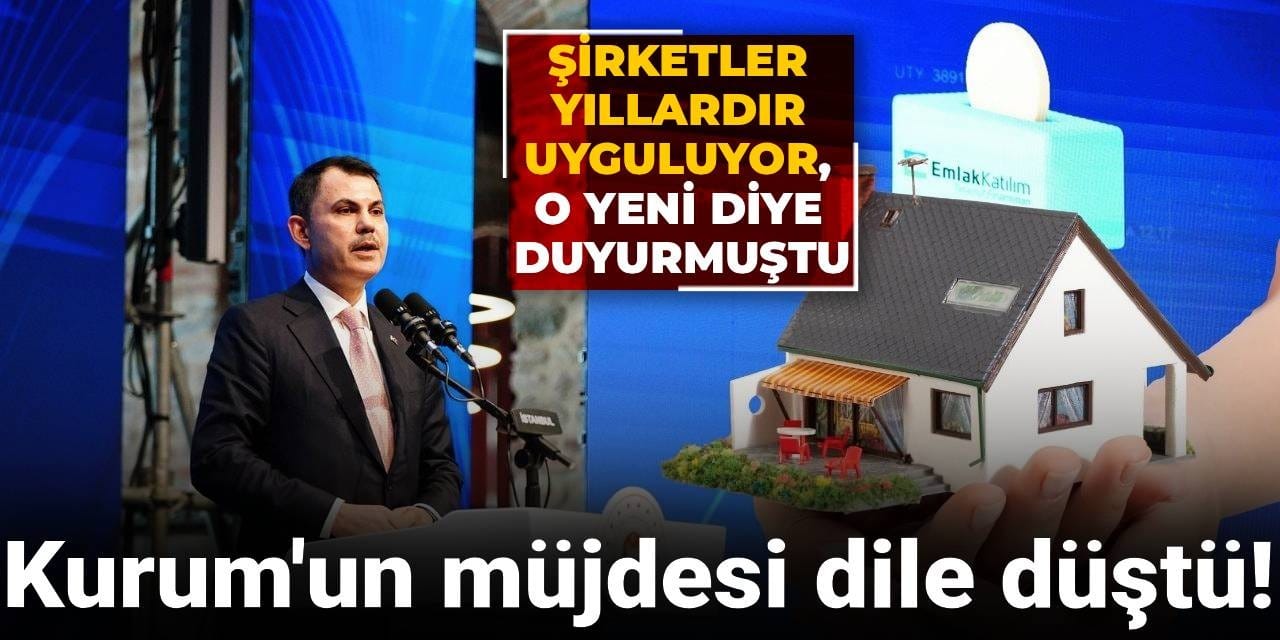 murat kurumun mujdesi dile dustu sirketler yillardir uyguluyoro yeni diye duyurmustu mjw3hSbQ