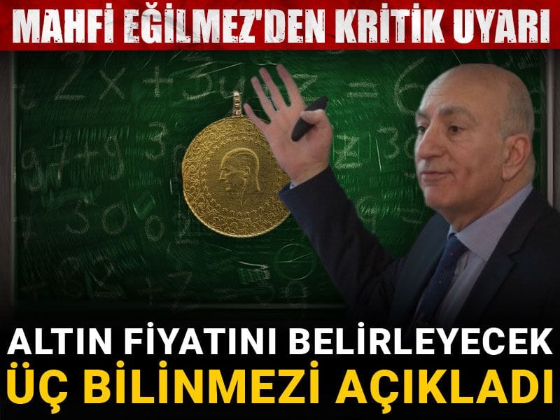 altin fiyatini belirleyecek uc bilinmezi acikladi mahfi egilmezden kritik uyari e7gVY72Q