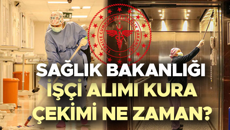 saglik bakanligi isci alimi kura tarihi 2025 takvim belli oldu saglik bakanligi 2 bin 764 isci alimi kura sonuclari ne zaman aciklanacak iskur temizlik gorevlisi ozel guvenlik gorevlisi kura cekimi canli OG1gKWVx.jpg