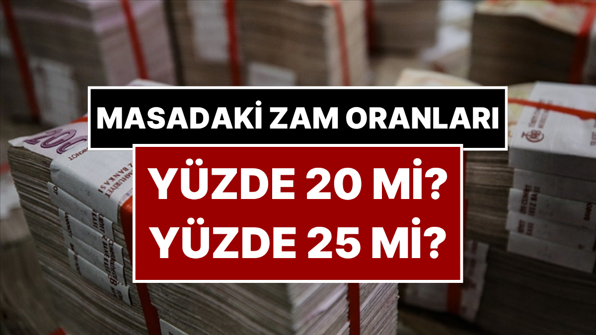 asgari ucrete yuzde 20 25 zam yapilirsa kac tl olur UBfTY84O.jpg