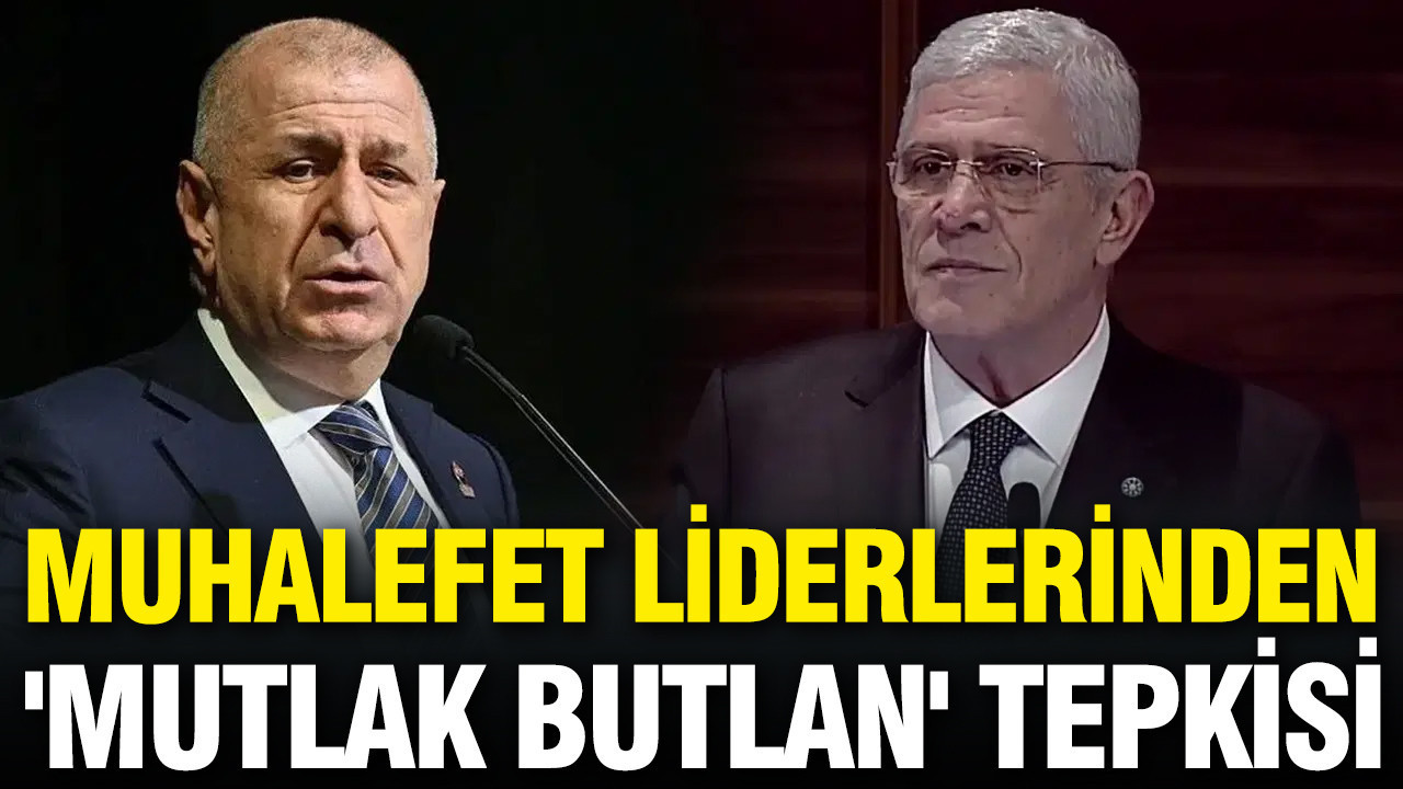 Muhalefet Liderlerinden ‘Mutlak Butlan’ Kararına Sert Tepki