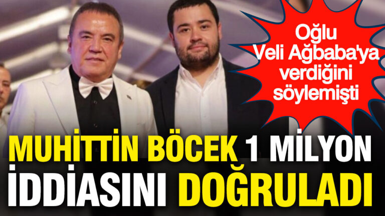 muhittin-bocek-1-milyon-iddiasini-dogruladi-oglu-veli-agbabaya-verdigini-soylemisti-R6KWcVkK