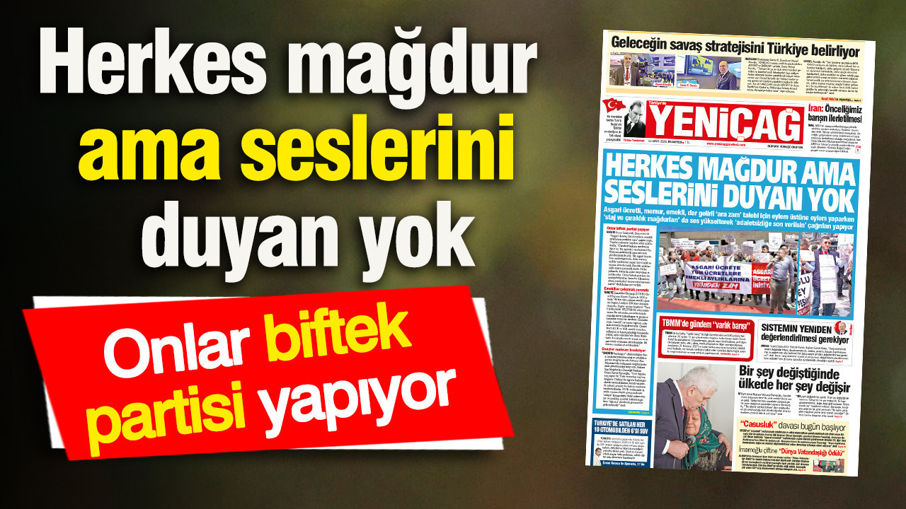 yenicag-gazetesi-herkes-magdur-ama-seslerini-duyan-yok-v9aEichS
